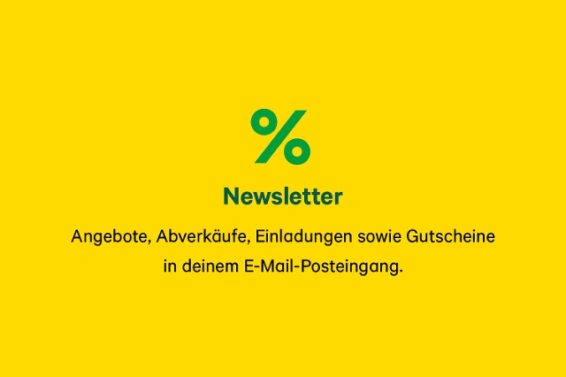 Angebote, Abverkäufe, Einladungen sowie Gutscheine in deinem E-Mail Posteingang.