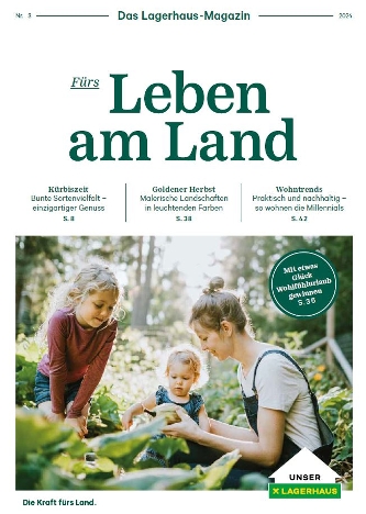 Titelseite Lagerhaus Magazin Fürs Leben am Land 2024