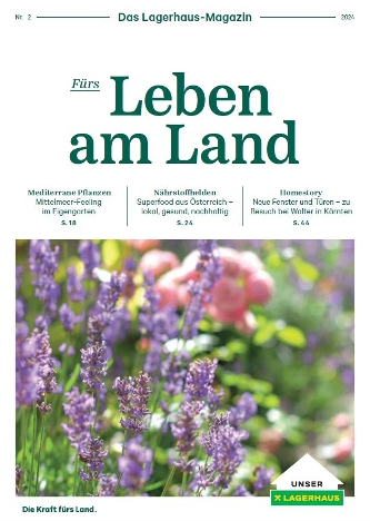 Titelblatt Lagerhaus Magazin Fürs Leben am Land Ausgabe 02 2024