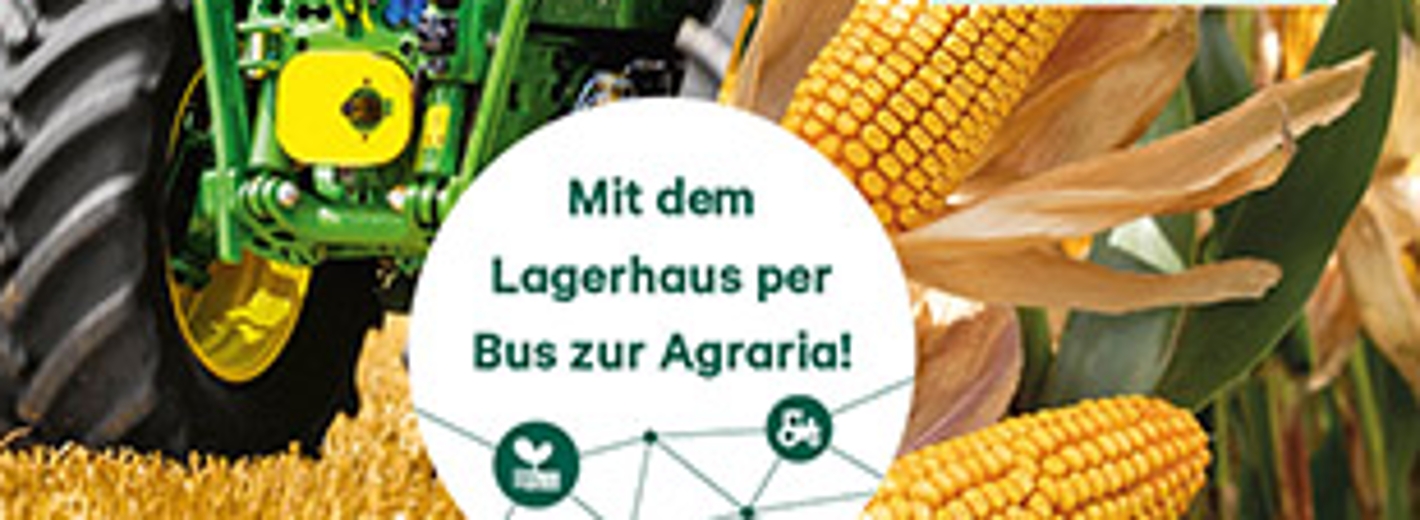 Sei dabei! 25.-28.11.2026 Messe Wels, Halle 20. Mit dem Lagerhaus per Bus zur Agraria!